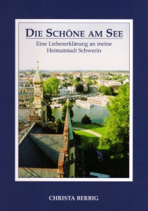 Schwerin: Die Schöne am See